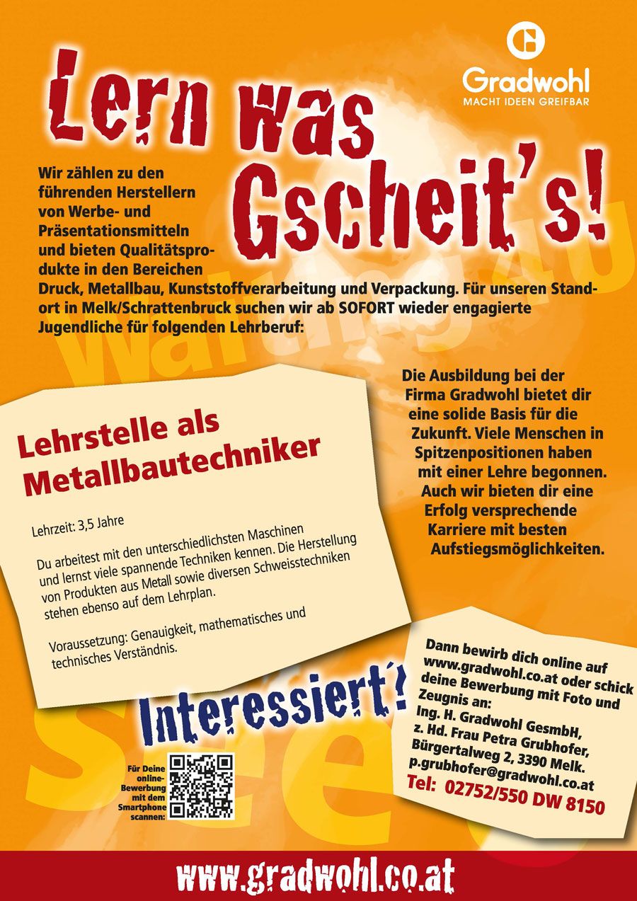 Lern was Gscheit´s: Metallbautechniker bei Gradwohl